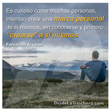 Cómo tu marca personal te libera de tu prisión - fernando-alvarez-es-curioso-como-muchas-personas-intentan_crear-una-marca-personal-de-si-mismos-sin-conocerse