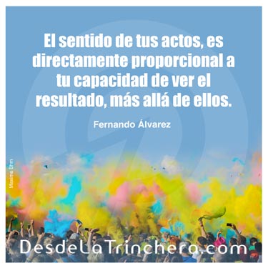 Lo que el poeta enseñó al Sr. Productivo - Fernando Alvarez - El sentido de tus actos es directamente_proporcional a tu capacidad de ver el resultado mas alla de ellos