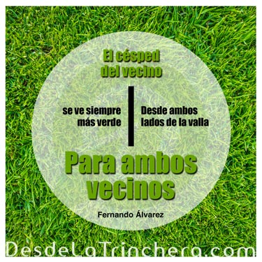 Cómo evitar la barrera, que te impide aprender de los demás - Fernando Alvarez - El cesped del vecino se ve siempre mas verde desde ambos lados de la valla para ambos vecinos